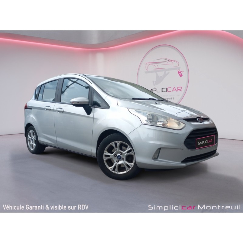 FORD B-MAX 1.0 EcoBoost 100 SS GARANTI 12 mois